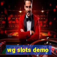 wg slots demo